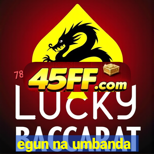 egun na umbanda